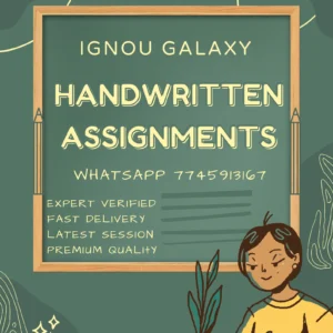Best Customised Latest IGNOU Handwritten Assignment Order